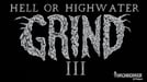Image for The Grind Turn 3: Hell or Highwater